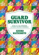 Photo1: DVD Ichiro Matsumoto GUARD SURVIVOR (1)